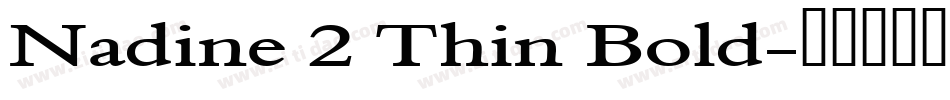 Nadine 2 Thin Bold字体转换